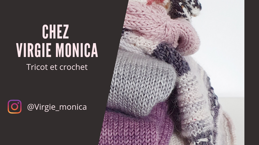 Chez Virgie Monica sur you tube tricot et crochet